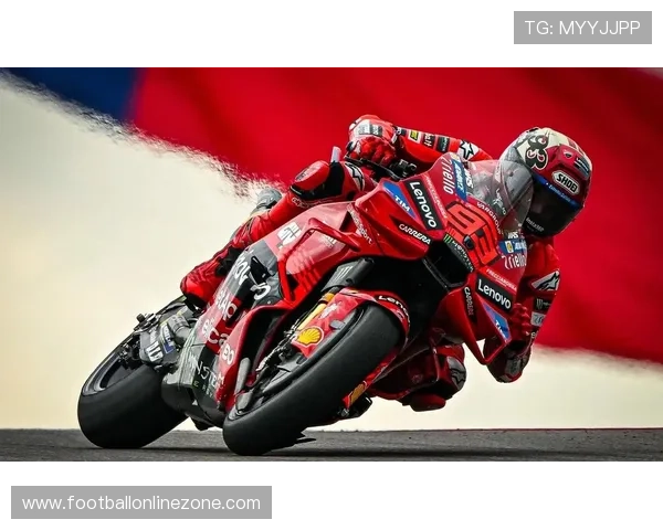 马奎斯强势回归赛场引发MotoGP赛季新一轮热潮